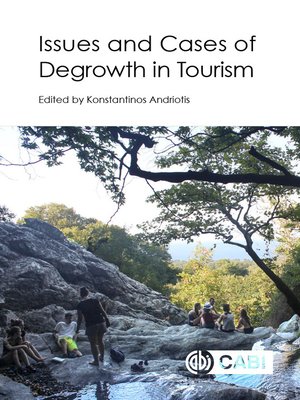 cover image of Issues and Cases of Degrowth in Tourism